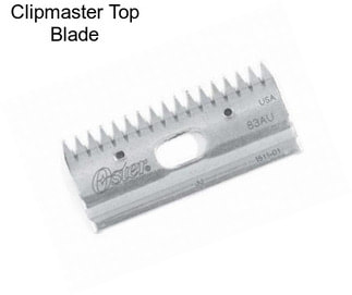 Clipmaster Top Blade