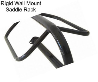 Rigid Wall Mount Saddle Rack