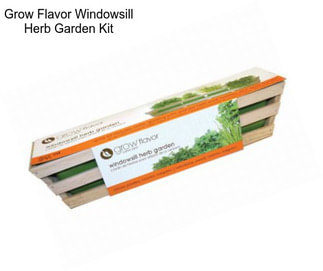 Grow Flavor Windowsill Herb Garden Kit