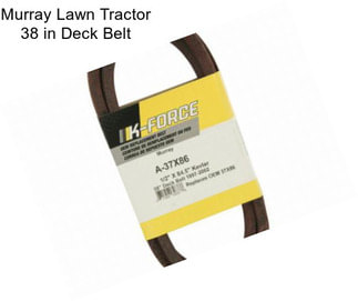 Murray Lawn Tractor 38 in Deck Belt