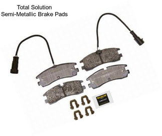 Total Solution Semi-Metallic Brake Pads