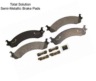 Total Solution Semi-Metallic Brake Pads