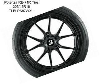 Potenza RE-71R Tire 205/45R16 TLBLPS87WXL