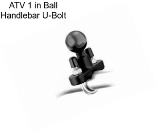 ATV 1 in Ball Handlebar U-Bolt