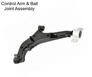 Control Arm & Ball Joint Assembly