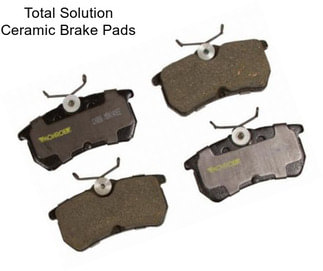 Total Solution Ceramic Brake Pads