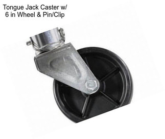 Tongue Jack Caster w/ 6 in Wheel & Pin/Clip