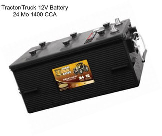 Tractor/Truck 12V Battery 24 Mo 1400 CCA