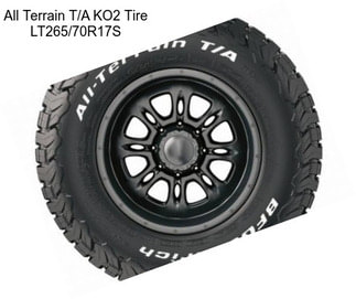 All Terrain T/A KO2 Tire LT265/70R17S