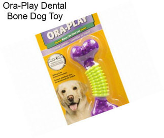 Ora-Play Dental Bone Dog Toy