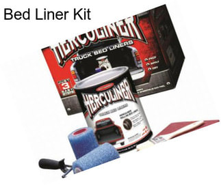 Bed Liner Kit