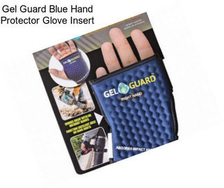 Gel Guard Blue Hand Protector Glove Insert