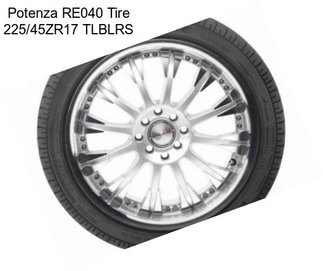 Potenza RE040 Tire 225/45ZR17 TLBLRS