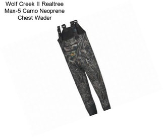 Wolf Creek II Realtree Max-5 Camo Neoprene Chest Wader
