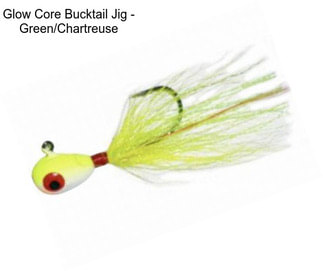 Glow Core Bucktail Jig - Green/Chartreuse