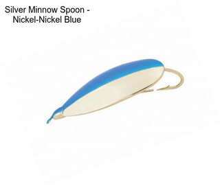Silver Minnow Spoon - Nickel-Nickel Blue
