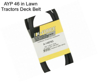 AYP 46 in Lawn Tractors Deck Belt