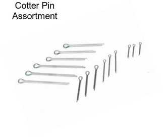 Cotter Pin Assortment