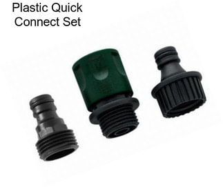 Plastic Quick Connect Set