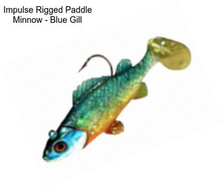 Impulse Rigged Paddle Minnow - Blue Gill