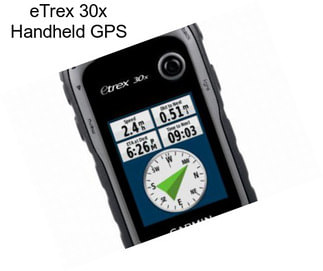 ETrex 30x Handheld GPS