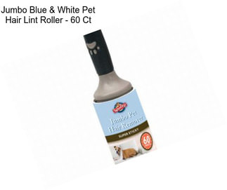 Jumbo Blue & White Pet Hair Lint Roller - 60 Ct