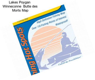 Lakes Poygan  Winneconne  Butte des Morts Map