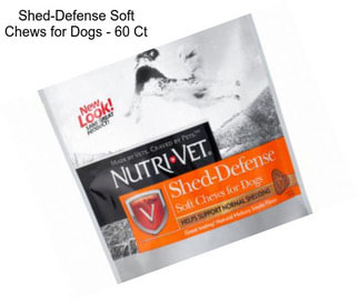 Shed-Defense Soft Chews for Dogs - 60 Ct