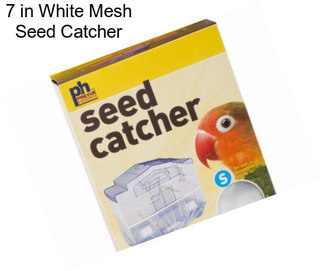 7 in White Mesh Seed Catcher