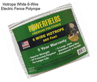 Hotrope White 6-Wire Electric Fence Polyrope