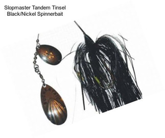 Slopmaster Tandem Tinsel Black/Nickel Spinnerbait