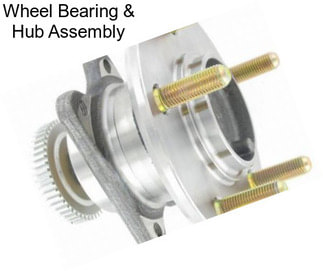 Wheel Bearing & Hub Assembly