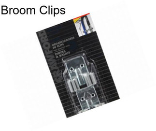 Broom Clips