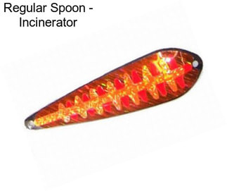 Regular Spoon - Incinerator