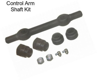 Control Arm Shaft Kit