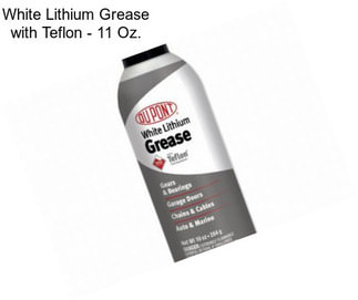 White Lithium Grease with Teflon - 11 Oz.