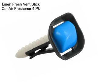 Linen Fresh Vent Stick Car Air Freshener 4 Pk