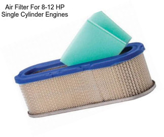 Air Filter For 8-12 HP Single Cylinder Engines