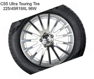 CS5 Ultra Touring Tire 225/45R19XL 96W