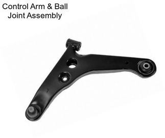 Control Arm & Ball Joint Assembly