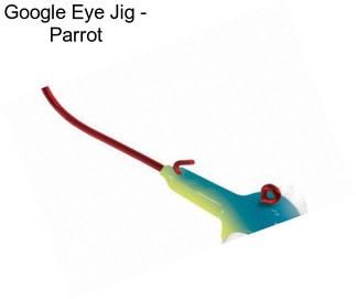 Google Eye Jig - Parrot
