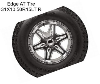 Edge AT Tire 31X10.50R15LT R