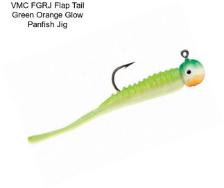 VMC FGRJ Flap Tail Green Orange Glow Panfish Jig