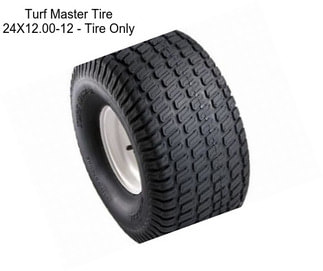 Turf Master Tire 24X12.00-12 - Tire Only