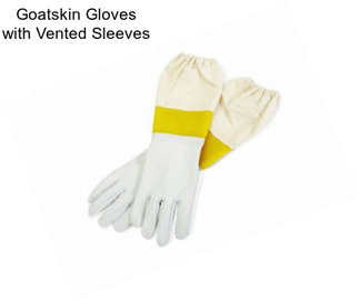 Goatskin Gloves with Vented Sleeves