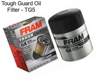 Tough Guard Oil Filter - TG5