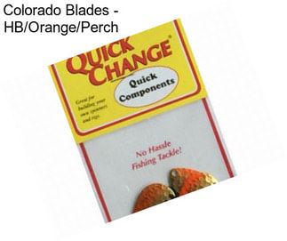 Colorado Blades - HB/Orange/Perch