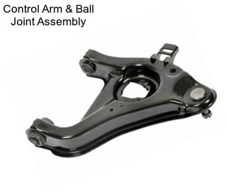 Control Arm & Ball Joint Assembly