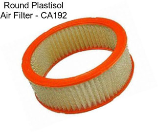 Round Plastisol Air Filter - CA192