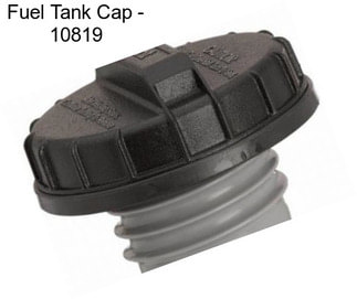Fuel Tank Cap - 10819